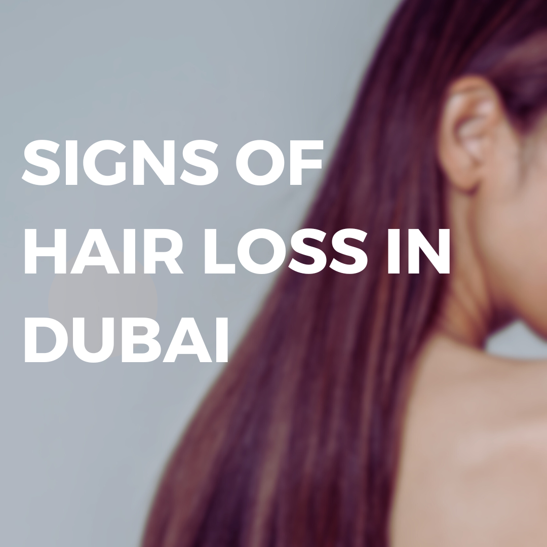Early Signs of Hair Loss in Dubai  Sunshine (and How to Combat Them!)